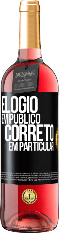 29,95 € | Vinho rosé Edição ROSÉ Elogio em público, correto em particular Etiqueta Preta. Etiqueta personalizável Vinho jovem Colheita 2024 Tempranillo