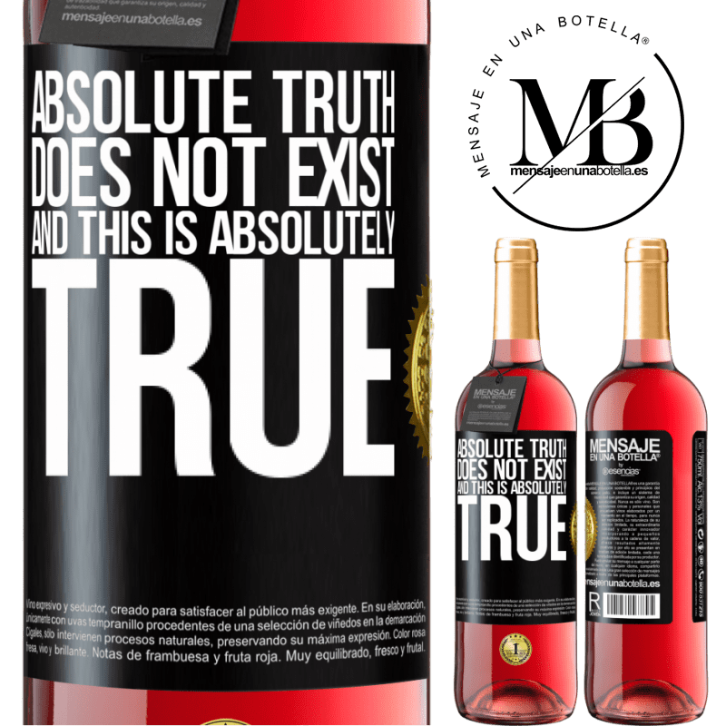 29,95 € Free Shipping | Rosé Wine ROSÉ Edition Absolute truth does not exist ... and this is absolutely true Black Label. Customizable label Young wine Harvest 2021 Tempranillo
