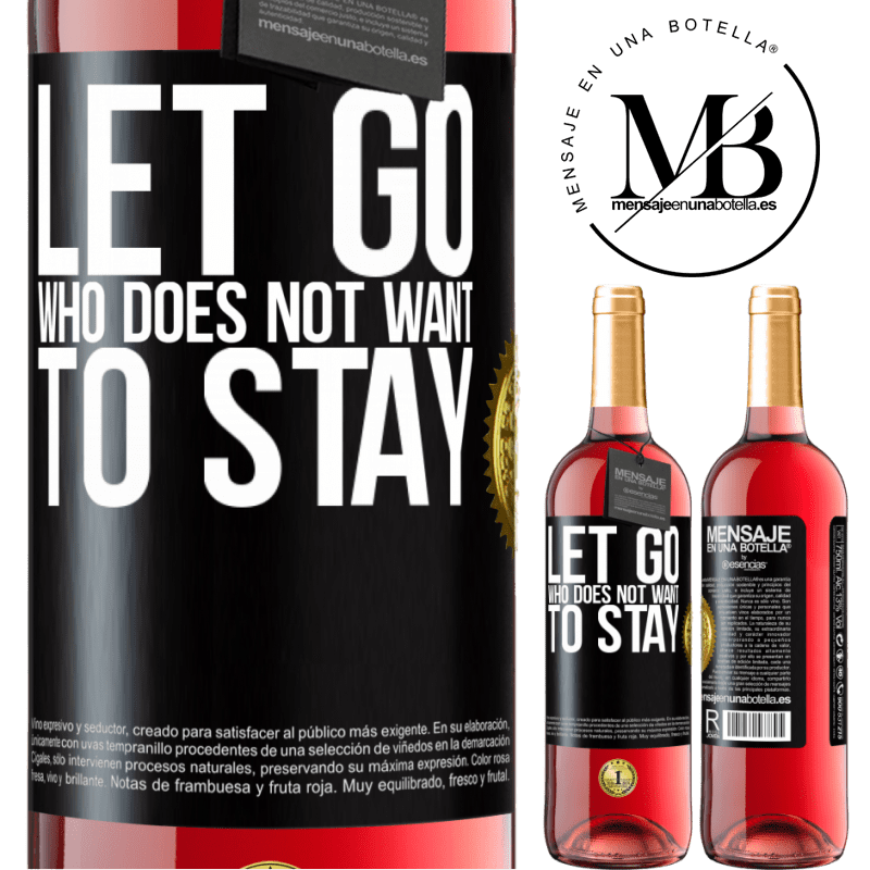 29,95 € Free Shipping | Rosé Wine ROSÉ Edition Let go who does not want to stay Black Label. Customizable label Young wine Harvest 2021 Tempranillo