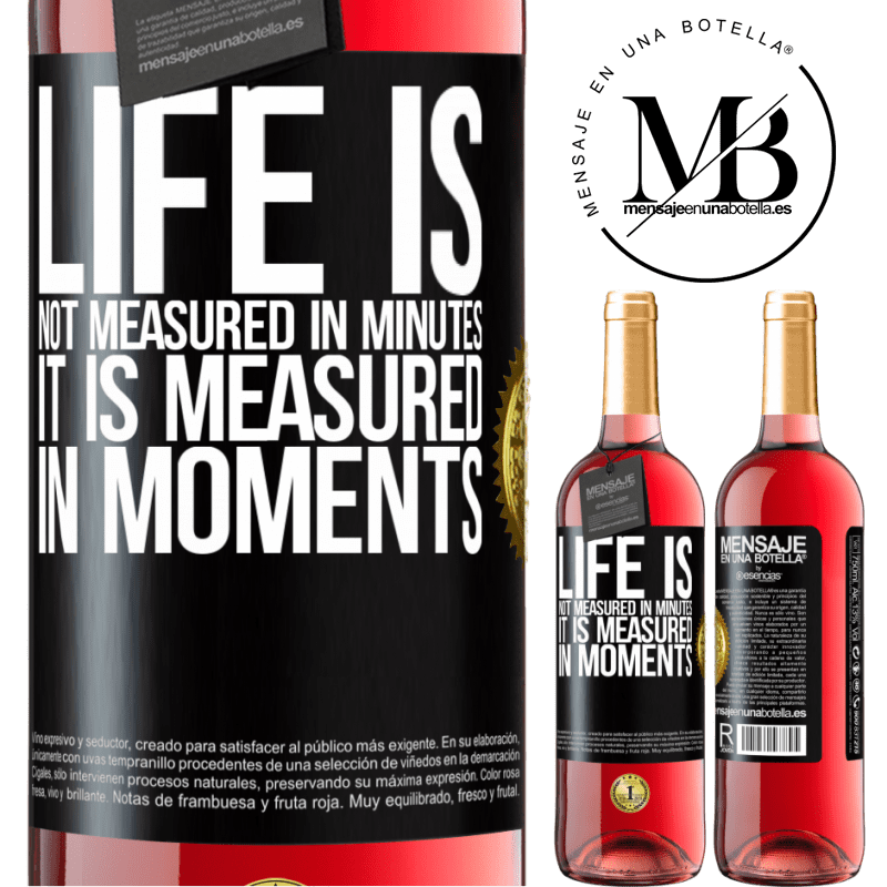 29,95 € Free Shipping | Rosé Wine ROSÉ Edition Life is not measured in minutes, it is measured in moments Black Label. Customizable label Young wine Harvest 2021 Tempranillo