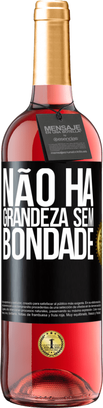 29,95 € | Vinho rosé Edição ROSÉ Não há grandeza sem bondade Etiqueta Preta. Etiqueta personalizável Vinho jovem Colheita 2025 Tempranillo