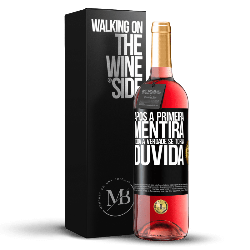 29,95 € Envio grátis | Vinho rosé Edição ROSÉ Após a primeira mentira, toda a verdade se torna dúvida Etiqueta Preta. Etiqueta personalizável Vinho jovem Colheita 2024 Tempranillo