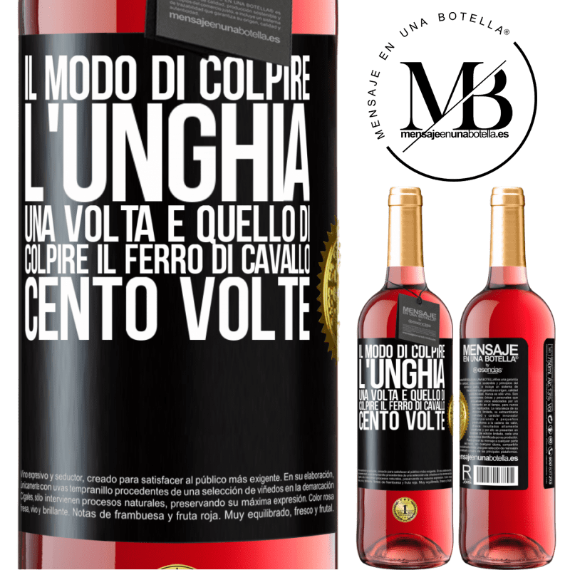 29,95 € Spedizione Gratuita | Vino rosato Edizione ROSÉ Il modo di colpire l'unghia una volta è quello di colpire il ferro di cavallo cento volte Etichetta Nera. Etichetta personalizzabile Vino giovane Raccogliere 2025 Tempranillo