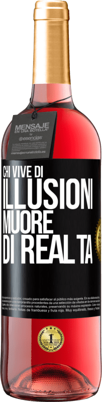 Spedizione Gratuita | Vino rosato Edizione ROSÉ Chi vive di illusioni muore di realtà Etichetta Nera. Etichetta personalizzabile Vino giovane Raccogliere 2023 Tempranillo