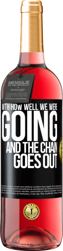 29,95 € 送料無料 | ロゼワイン ROSÉエディション どれだけうまく行けばチェーンは消える ブラックラベル. カスタマイズ可能なラベル 若いワイン 収穫 2025 Tempranillo