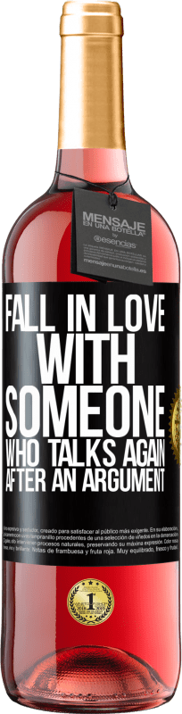 24,95 € Free Shipping | Rosé Wine ROSÉ Edition Fall in love with someone who talks again after an argument Black Label. Customizable label Young wine Harvest 2021 Tempranillo