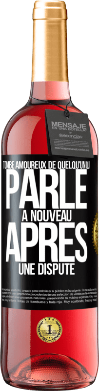 29,95 € | Vin rosé Édition ROSÉ Tombe amoureux de quelqu'un qui parle à nouveau après une dispute Étiquette Noire. Étiquette personnalisable Vin jeune Récolte 2024 Tempranillo