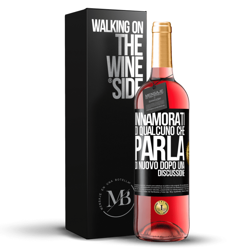 29,95 € Spedizione Gratuita | Vino rosato Edizione ROSÉ Innamorati di qualcuno che parla di nuovo dopo una discussione Etichetta Nera. Etichetta personalizzabile Vino giovane Raccogliere 2025 Tempranillo