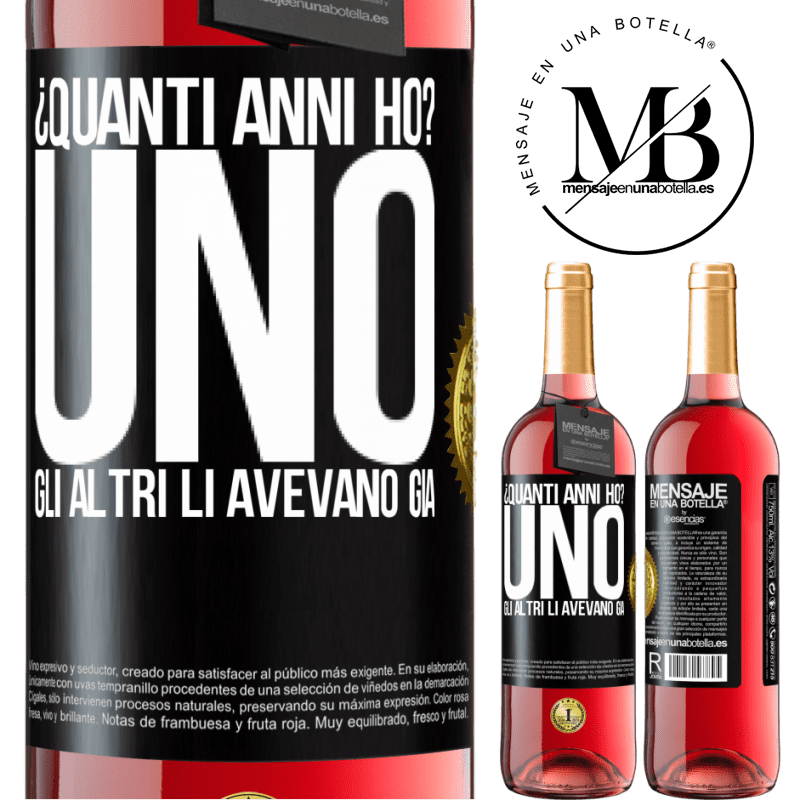 29,95 € Spedizione Gratuita | Vino rosato Edizione ROSÉ ¿Quanti anni ho? UNO. Gli altri li avevano già Etichetta Nera. Etichetta personalizzabile Vino giovane Raccogliere 2024 Tempranillo