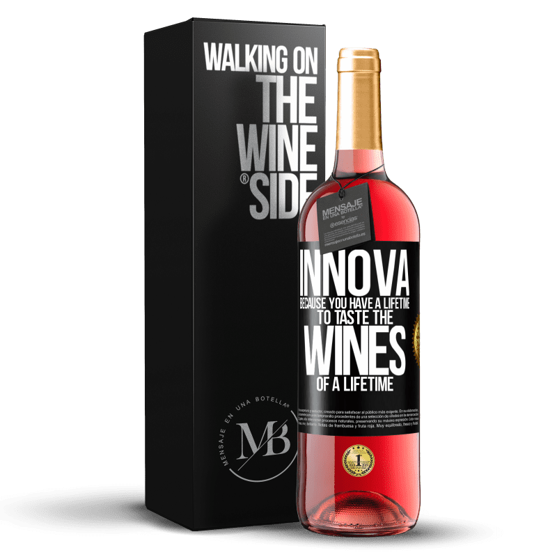 29,95 € Бесплатная доставка | Розовое вино Издание ROSÉ Иннова, потому что у вас есть жизнь, чтобы попробовать вина на всю жизнь Черная метка. Настраиваемая этикетка Молодое вино Урожай 2023 Tempranillo