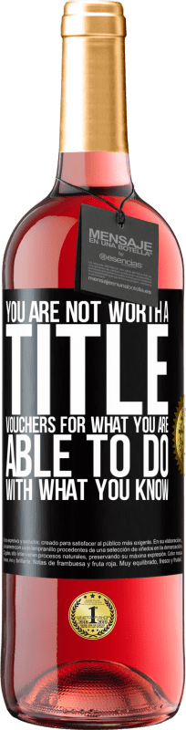 29,95 € | 桃红葡萄酒 ROSÉ版 您不值得拥有头衔。凭单凭您所知所能做的 黑标. 可自定义的标签 青年酒 收成 2025 Tempranillo