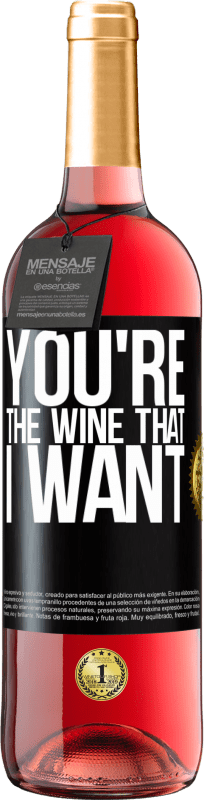 29,95 € | Roséwein ROSÉ Ausgabe You're the wine that I want Schwarzes Etikett. Anpassbares Etikett Junger Wein Ernte 2024 Tempranillo