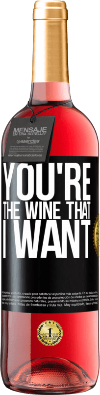 29,95 € | Roséwein ROSÉ Ausgabe You're the wine that I want Schwarzes Etikett. Anpassbares Etikett Junger Wein Ernte 2025 Tempranillo