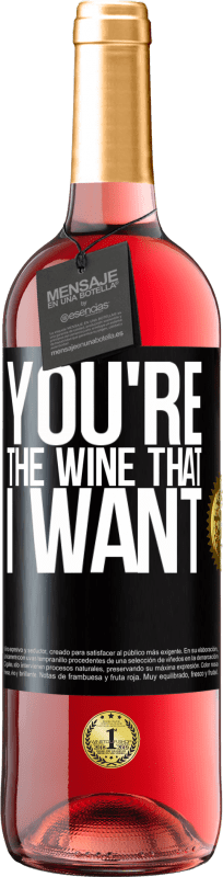 29,95 € | Vinho rosé Edição ROSÉ You're the wine that I want Etiqueta Preta. Etiqueta personalizável Vinho jovem Colheita 2023 Tempranillo