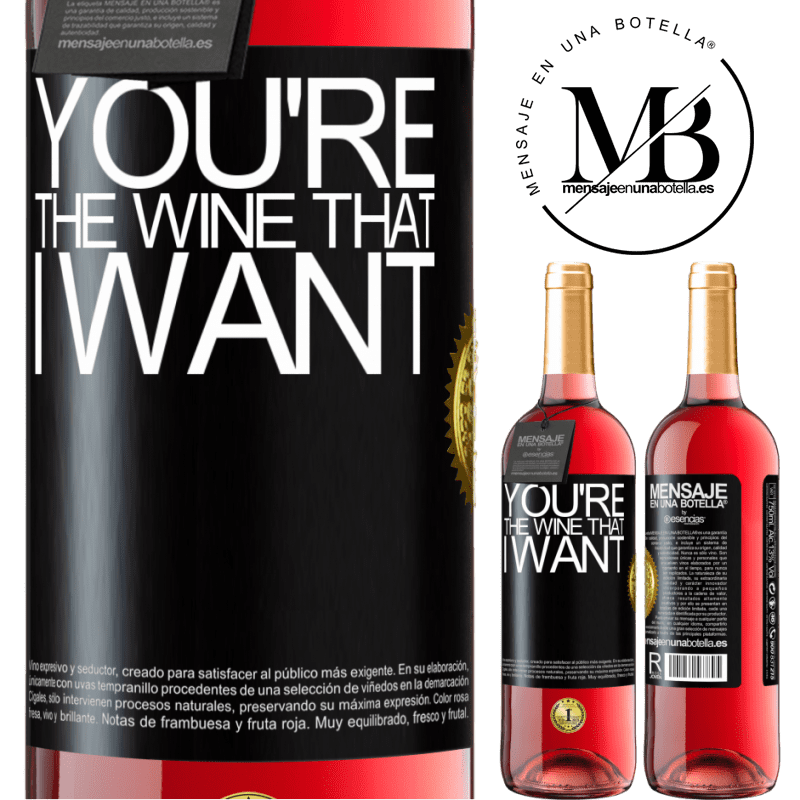 29,95 € 免费送货 | 桃红葡萄酒 ROSÉ版 You're the wine that I want 黑标. 可自定义的标签 青年酒 收成 2024 Tempranillo
