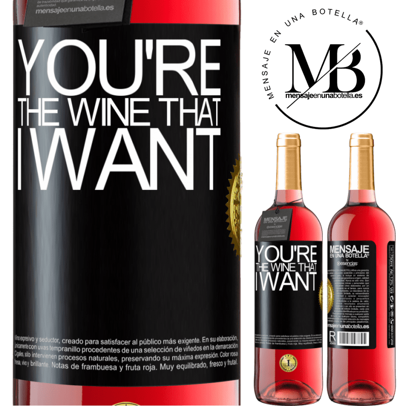 29,95 € Бесплатная доставка | Розовое вино Издание ROSÉ You're the wine that I want Черная метка. Настраиваемая этикетка Молодое вино Урожай 2024 Tempranillo