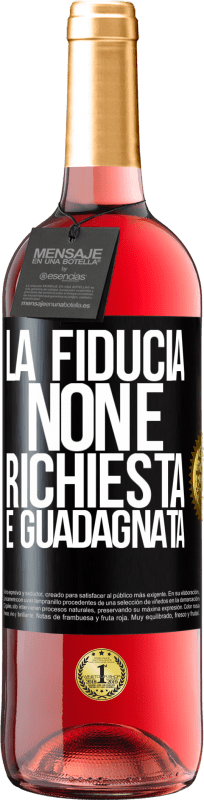 29,95 € | Vino rosato Edizione ROSÉ La fiducia non è richiesta, è guadagnata Etichetta Nera. Etichetta personalizzabile Vino giovane Raccogliere 2024 Tempranillo