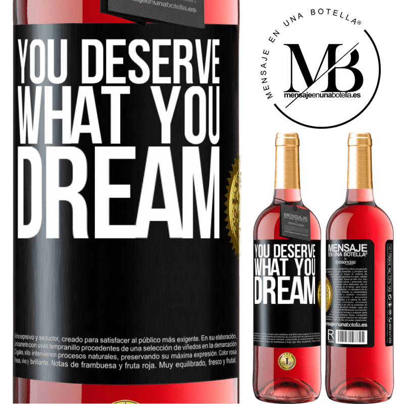 29,95 € Free Shipping | Rosé Wine ROSÉ Edition You deserve what you dream Black Label. Customizable label Young wine Harvest 2021 Tempranillo