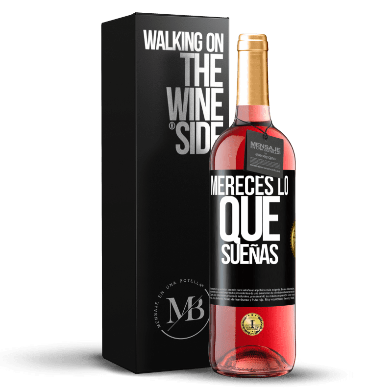 29,95 € Envío gratis | Vino Rosado Edición ROSÉ Mereces lo que sueñas Etiqueta Negra. Etiqueta personalizable Vino joven Cosecha 2024 Tempranillo