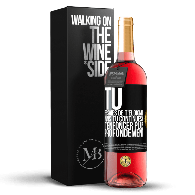 29,95 € Envoi gratuit | Vin rosé Édition ROSÉ Tu essaies de t'éloigner mais tu continues à t'enfoncer plus profondément Étiquette Noire. Étiquette personnalisable Vin jeune Récolte 2024 Tempranillo