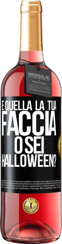 29,95 € | Vino rosato Edizione ROSÉ è quella la tua faccia o sei Halloween? Etichetta Nera. Etichetta personalizzabile Vino giovane Raccogliere 2024 Tempranillo