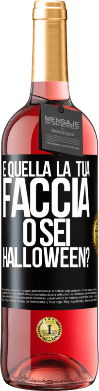 29,95 € Spedizione Gratuita | Vino rosato Edizione ROSÉ è quella la tua faccia o sei Halloween? Etichetta Nera. Etichetta personalizzabile Vino giovane Raccogliere 2025 Tempranillo