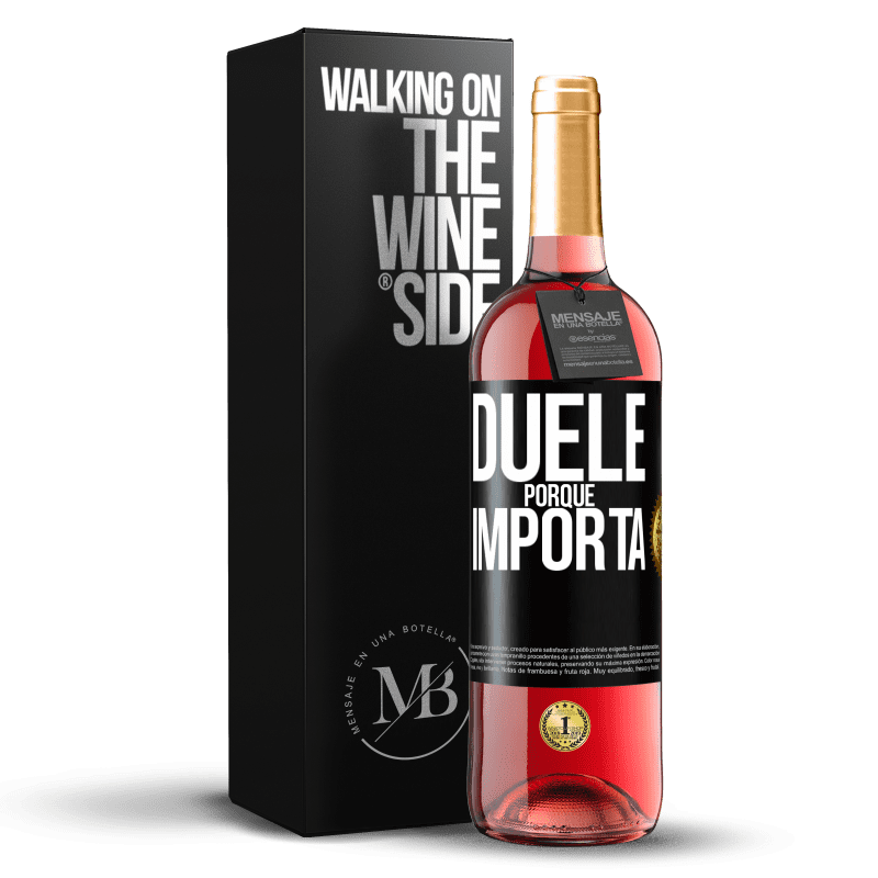 29,95 € Envío gratis | Vino Rosado Edición ROSÉ Duele porque importa Etiqueta Negra. Etiqueta personalizable Vino joven Cosecha 2024 Tempranillo