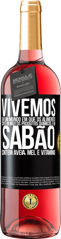 29,95 € | Vinho rosé Edição ROSÉ Vivemos em um mundo em que os alimentos contêm muitos produtos químicos e um sabão contém aveia, mel e vitaminas Etiqueta Preta. Etiqueta personalizável Vinho jovem Colheita 2024 Tempranillo