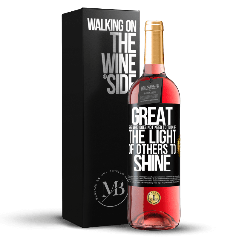 29,95 € Free Shipping | Rosé Wine ROSÉ Edition Great is he who does not need to turn off the light of others to shine Black Label. Customizable label Young wine Harvest 2024 Tempranillo