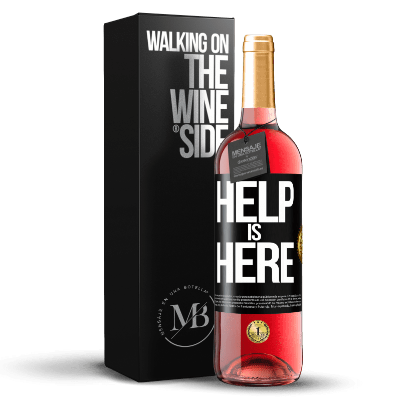 29,95 € Free Shipping | Rosé Wine ROSÉ Edition Help is Here Black Label. Customizable label Young wine Harvest 2025 Tempranillo