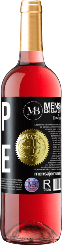 «Help is Here» Edizione ROSÉ
