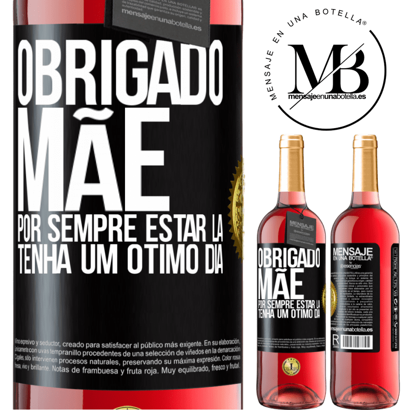 29,95 € Envio grátis | Vinho rosé Edição ROSÉ Obrigado mãe, por sempre estar lá. Tenha um ótimo dia Etiqueta Preta. Etiqueta personalizável Vinho jovem Colheita 2023 Tempranillo