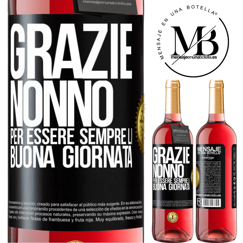 29,95 € Spedizione Gratuita | Vino rosato Edizione ROSÉ Grazie nonno, per essere sempre lì. Buona giornata Etichetta Nera. Etichetta personalizzabile Vino giovane Raccogliere 2023 Tempranillo