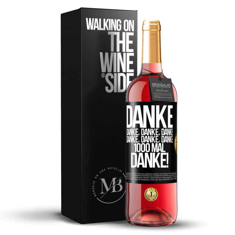 29,95 € Kostenloser Versand | Roséwein ROSÉ Ausgabe Danke Danke, Danke, Danke Danke, Danke, Danke 1000 Mal Danke! Schwarzes Etikett. Anpassbares Etikett Junger Wein Ernte 2024 Tempranillo