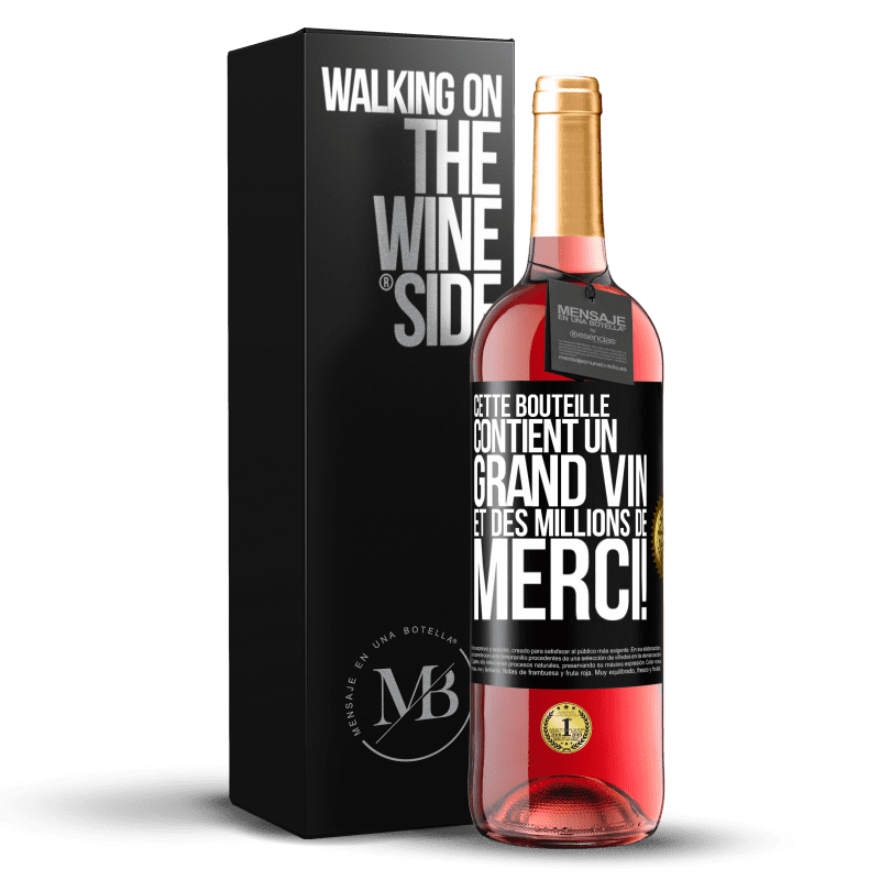 29,95 € Envoi gratuit | Vin rosé Édition ROSÉ Cette bouteille contient un grand vin et des millions de MERCI! Étiquette Noire. Étiquette personnalisable Vin jeune Récolte 2023 Tempranillo