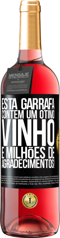 29,95 € | Vinho rosé Edição ROSÉ Esta garrafa contém um ótimo vinho e milhões de AGRADECIMENTOS! Etiqueta Preta. Etiqueta personalizável Vinho jovem Colheita 2023 Tempranillo