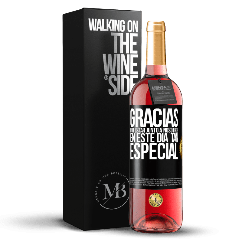 29,95 € Envío gratis | Vino Rosado Edición ROSÉ Gracias por estar junto a nosotros en este día tan especial Etiqueta Negra. Etiqueta personalizable Vino joven Cosecha 2025 Tempranillo