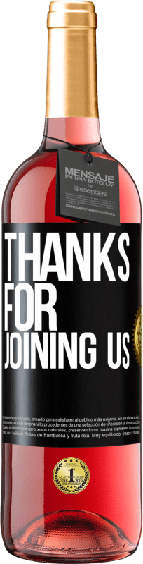 29,95 € Бесплатная доставка | Розовое вино Издание ROSÉ Спасибо, что присоединились к нам Черная метка. Настраиваемая этикетка Молодое вино Урожай 2023 Tempranillo