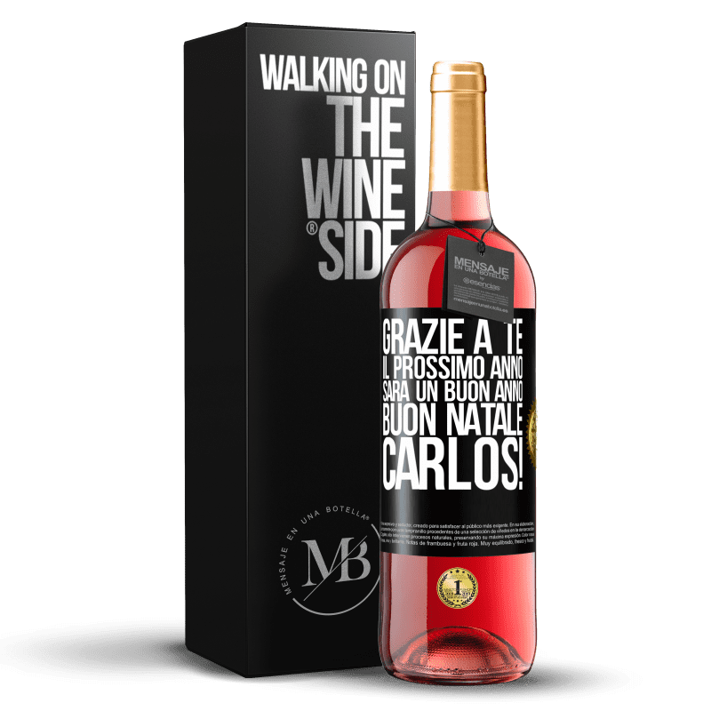 29,95 € Spedizione Gratuita | Vino rosato Edizione ROSÉ Grazie a te il prossimo anno sarà un buon anno. Buon Natale, Carlos! Etichetta Nera. Etichetta personalizzabile Vino giovane Raccogliere 2024 Tempranillo