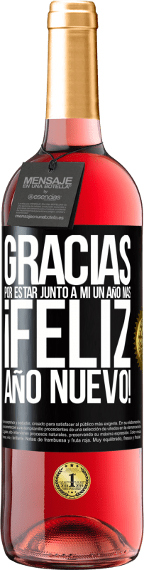 29,95 € | Vino Rosado Edición ROSÉ Gracias por estar junto a mí un año más. Feliz Año Nuevo! Etiqueta Negra. Etiqueta personalizable Vino joven Cosecha 2024 Tempranillo