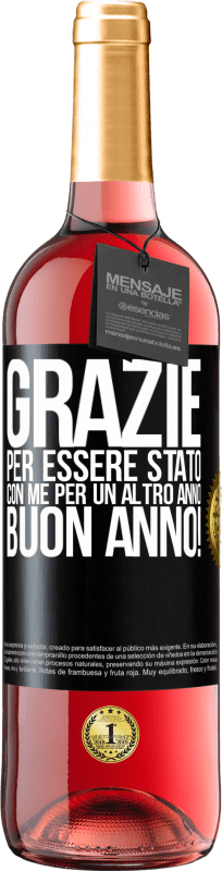 29,95 € Spedizione Gratuita | Vino rosato Edizione ROSÉ Grazie per essere stato con me per un altro anno. Buon anno! Etichetta Nera. Etichetta personalizzabile Vino giovane Raccogliere 2025 Tempranillo