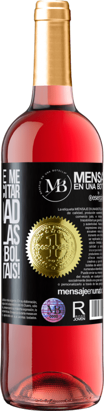 «El próximo que me vuelva a felicitar la navidad se traga las bolas del arbol. Avisados estáis!» Edición ROSÉ