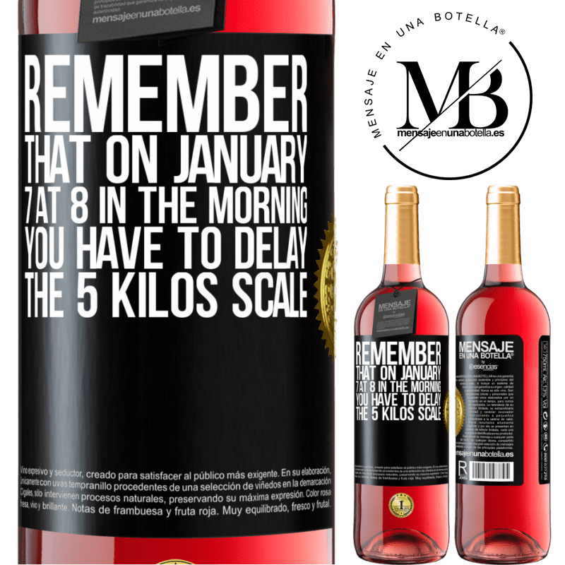 29,95 € Free Shipping | Rosé Wine ROSÉ Edition Remember that on January 7 at 8 in the morning you have to delay the 5 Kilos scale Black Label. Customizable label Young wine Harvest 2021 Tempranillo