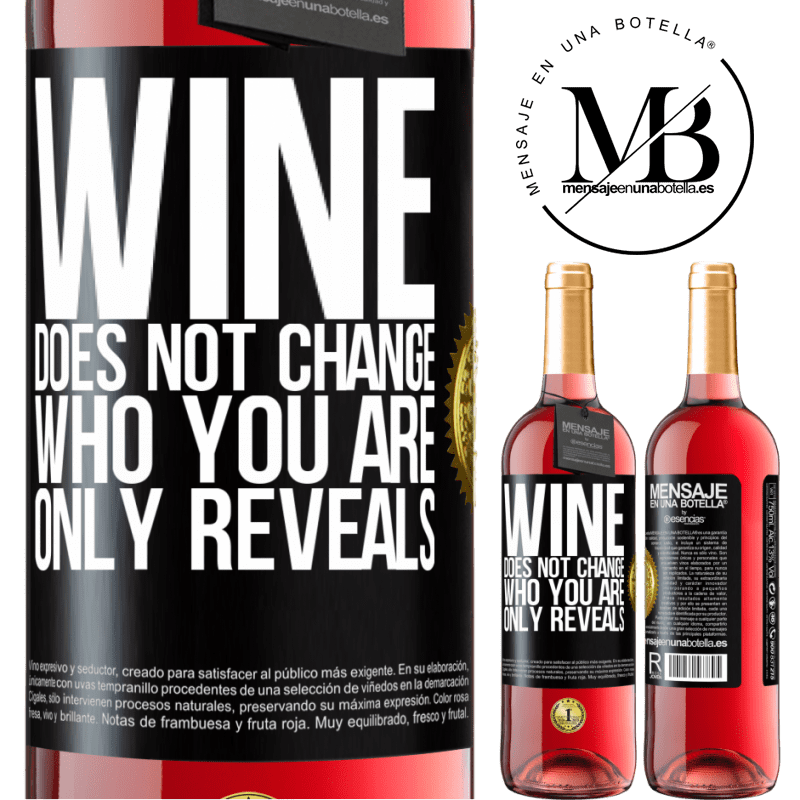 29,95 € Free Shipping | Rosé Wine ROSÉ Edition Wine does not change who you are. Only reveals Black Label. Customizable label Young wine Harvest 2023 Tempranillo