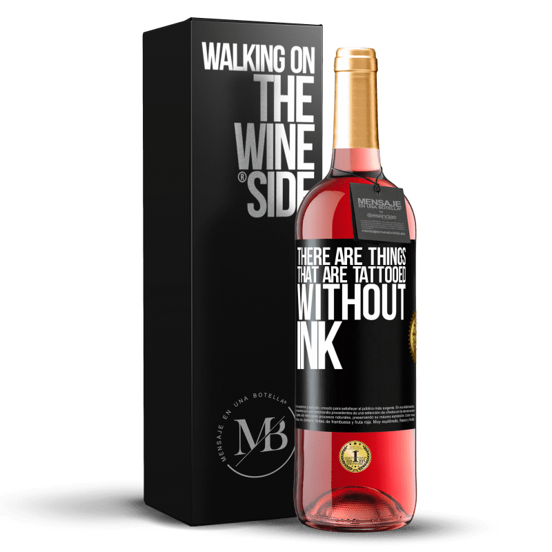 29,95 € Free Shipping | Rosé Wine ROSÉ Edition There are things that are tattooed without ink Black Label. Customizable label Young wine Harvest 2023 Tempranillo