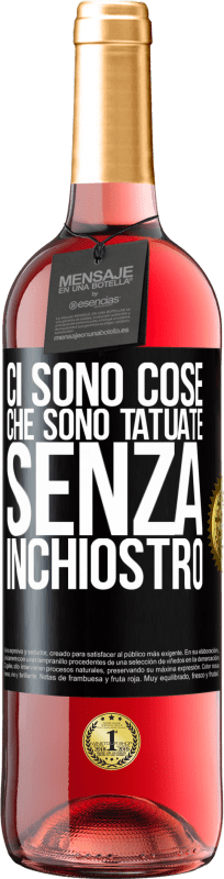 29,95 € Spedizione Gratuita | Vino rosato Edizione ROSÉ Ci sono cose che sono tatuate senza inchiostro Etichetta Nera. Etichetta personalizzabile Vino giovane Raccogliere 2025 Tempranillo