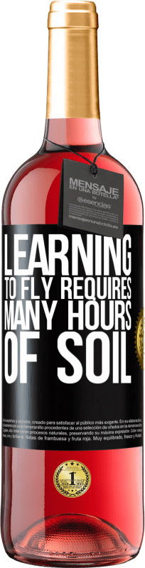 29,95 € | Rosé Wine ROSÉ Edition Learning to fly requires many hours of soil Black Label. Customizable label Young wine Harvest 2024 Tempranillo