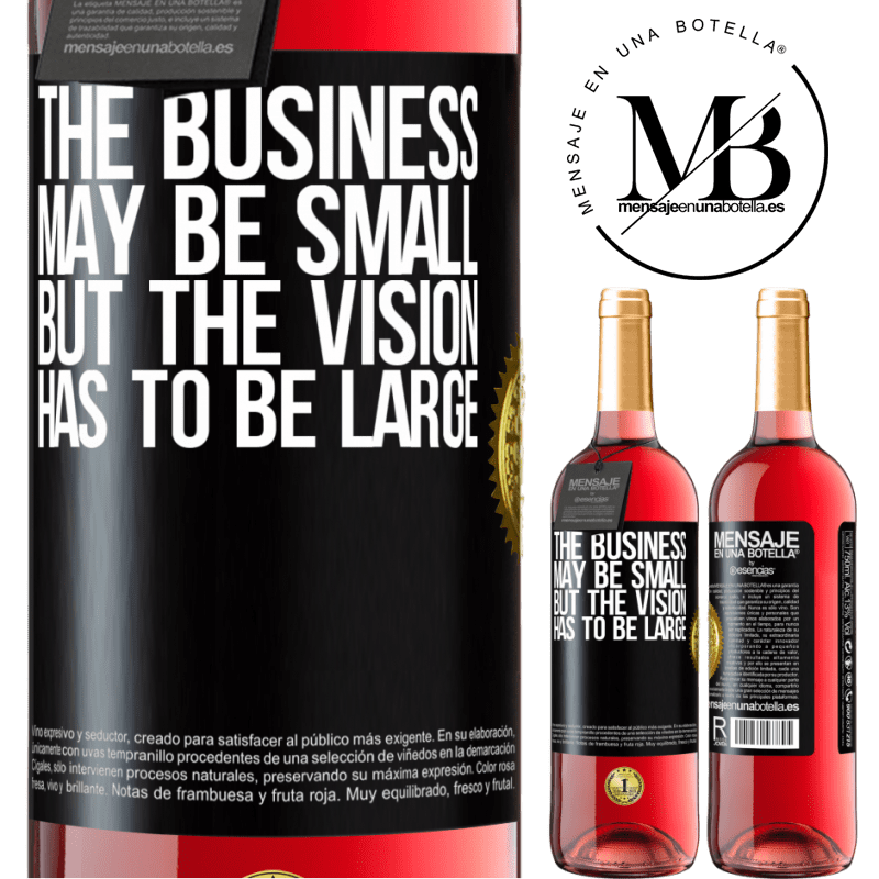24,95 € Free Shipping | Rosé Wine ROSÉ Edition The business may be small, but the vision has to be large Black Label. Customizable label Young wine Harvest 2021 Tempranillo
