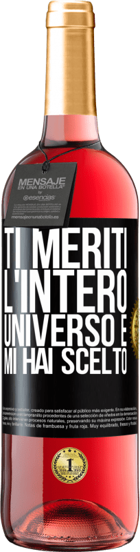 29,95 € | Vino rosato Edizione ROSÉ Ti meriti l'intero universo e mi hai scelto Etichetta Nera. Etichetta personalizzabile Vino giovane Raccogliere 2024 Tempranillo