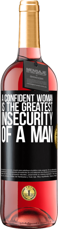 29,95 € | Rosé Wine ROSÉ Edition A confident woman is the greatest insecurity of a man Black Label. Customizable label Young wine Harvest 2023 Tempranillo